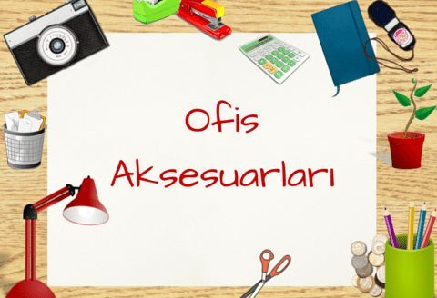 Ofis Masa Aksesuarları Nasıl Olmalı?