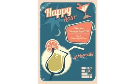 PLAZA CUBES HAPPY HOURS !