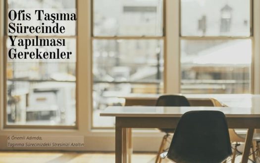Ofis Taşıma Sürecinde Yapılması Gerekenler